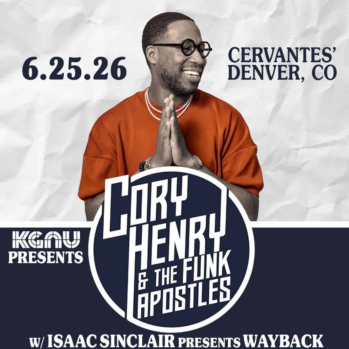 Cory Henry & the Funk Apostles w/ Isaac Sinclair presents WayBack