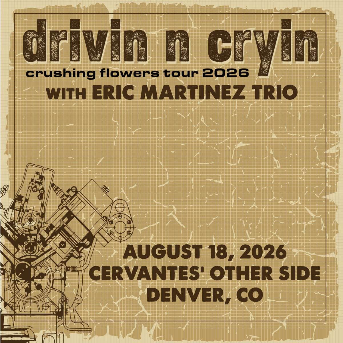 Drivin N Cryin w/ Eric Martinez Trio