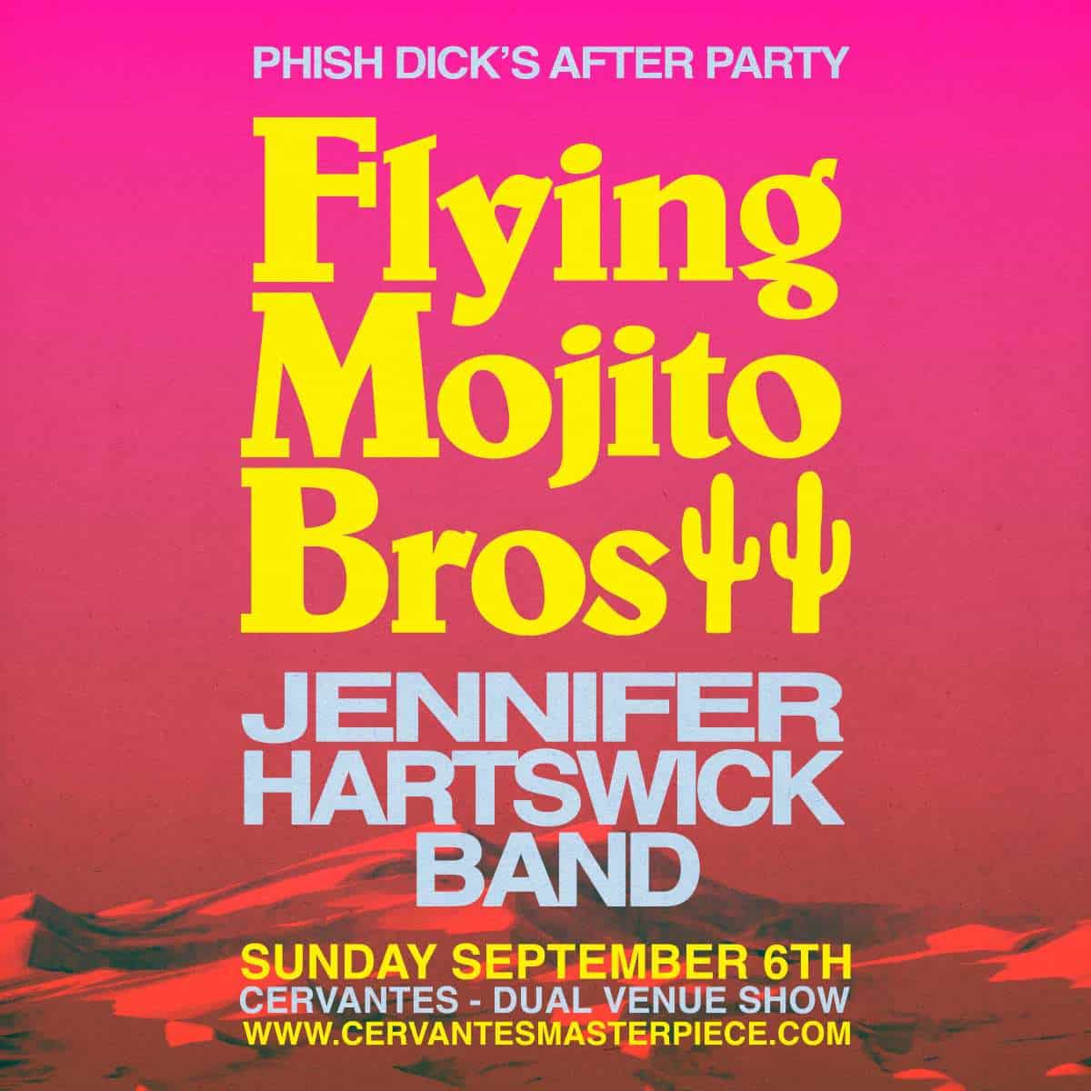 Flying Mojito Bros Jennifer Hartswick Band Phish Dicks After Party