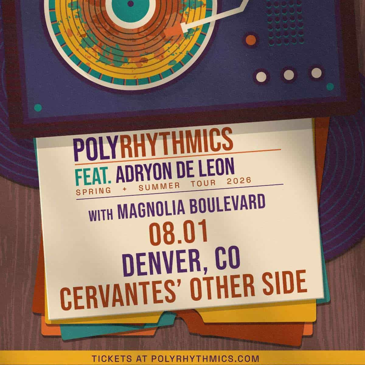 Polyrhythmics ft. Adryon de León w/ Magnolia Boulevard