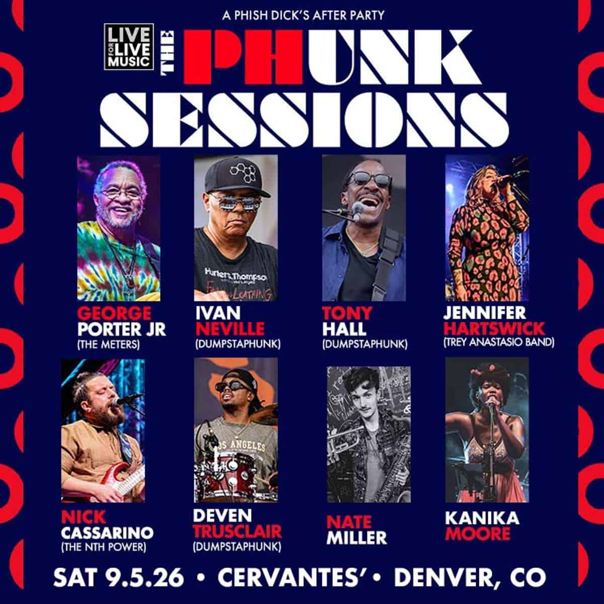 The Phunk Sessions Ft George Porter Jr Ivan Neville Tony Hall Jennifer Hartswick More Phish Dicks After Party